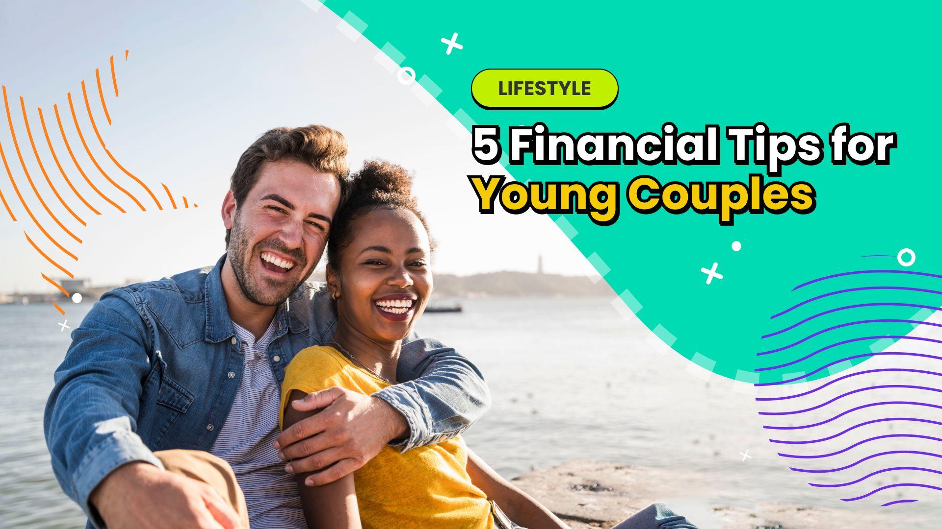 5 Financial Tips for Young Couples (1).jpg