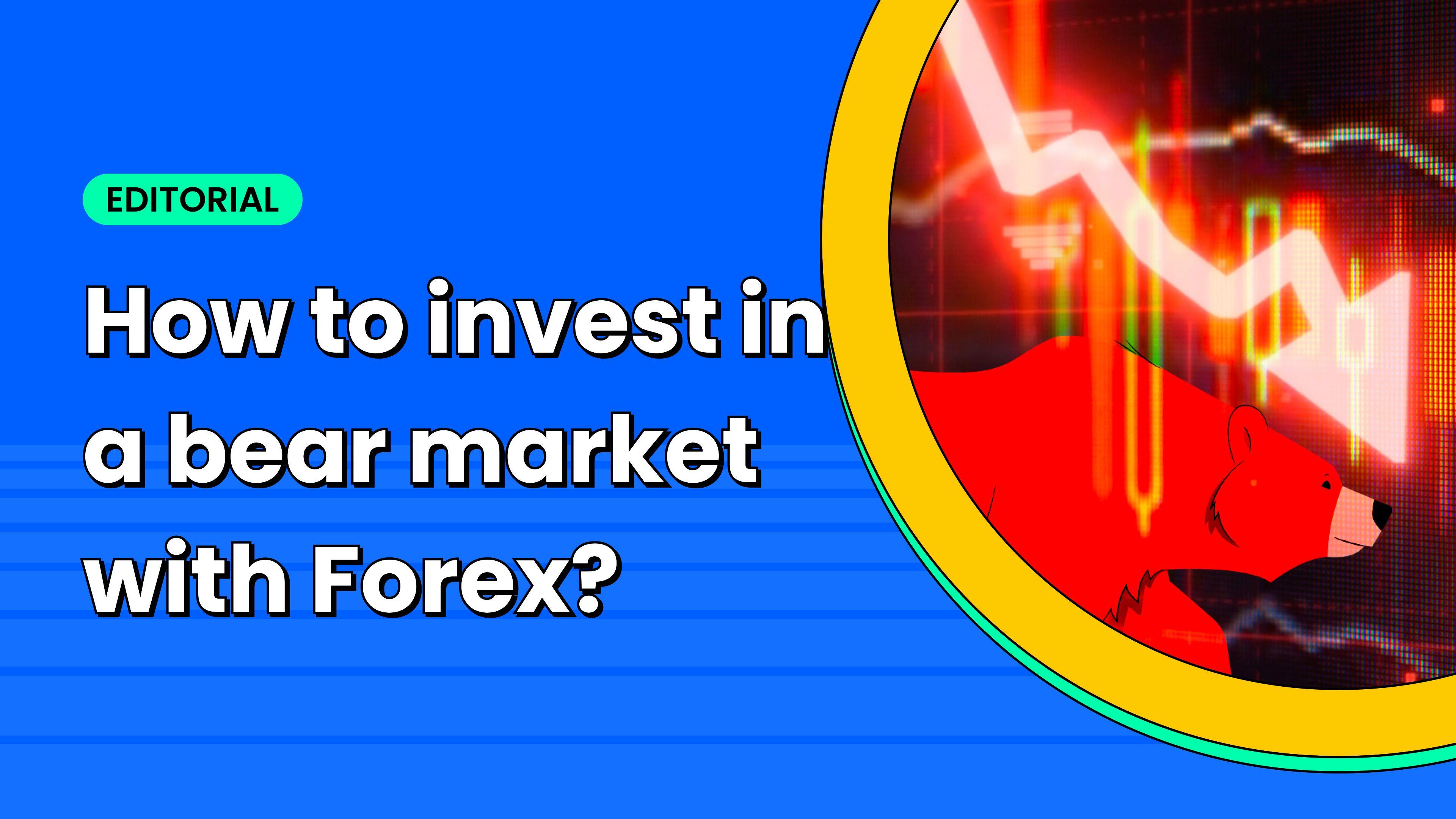 How-to-invest-in-a-bear-market-with-Forex-Feature-Image-SOE2K.png