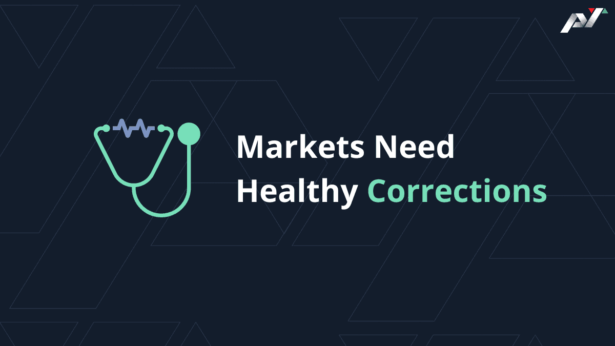 Markets-Need-Healthy-Corrections-3SmSV.png