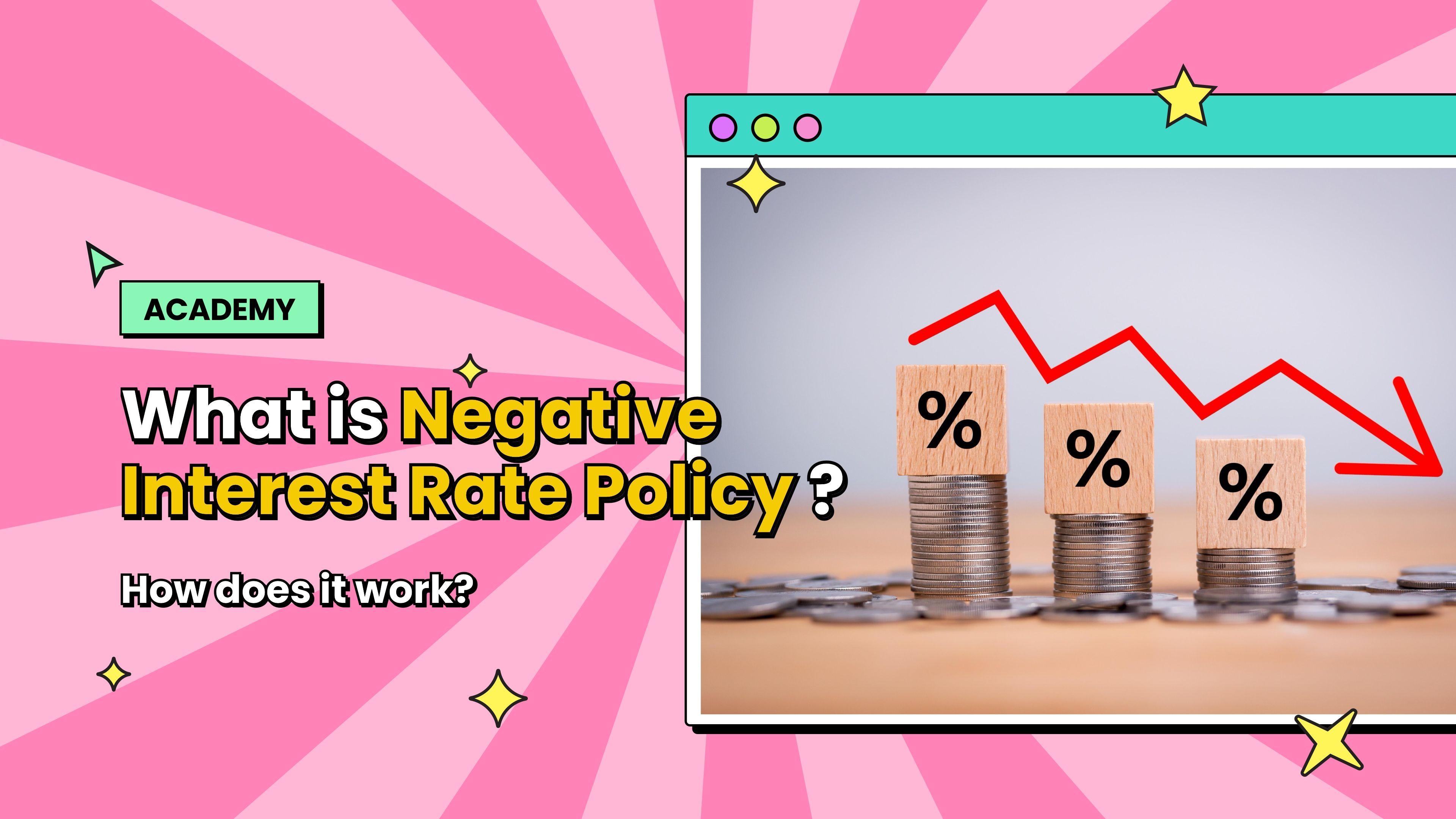 What is A Negative Interest Rate Policy 1.jpg