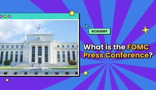 What is the FOMC Press Conference?